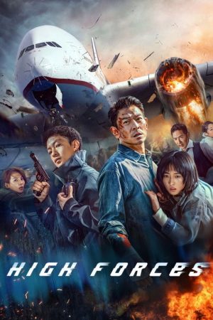 High Forces (2024) poster