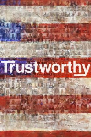Trustworthy (2024) poster