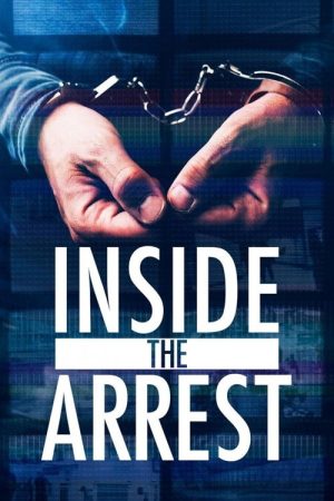 Inside the Arrest (2025) poster