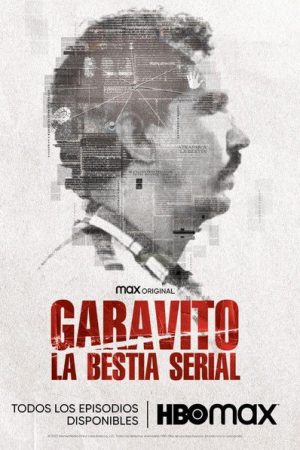 Garavito: The Serial Beast (2023) poster