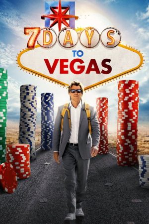 7 Days to Vegas (2019) poster