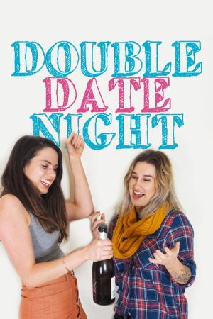 Double Date Night (2016) poster