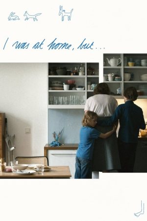 I Was at Home, But… (2019) poster