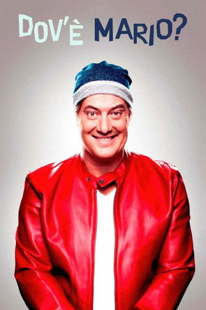 Dov’è Mario? (2016) poster