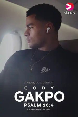 Cody Gakpo | Psalm 20:4 (2023) poster