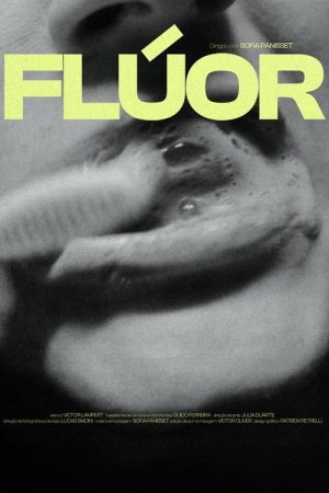 Flúor (2025) poster