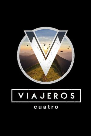 Viajeros Cuatro (2018) poster