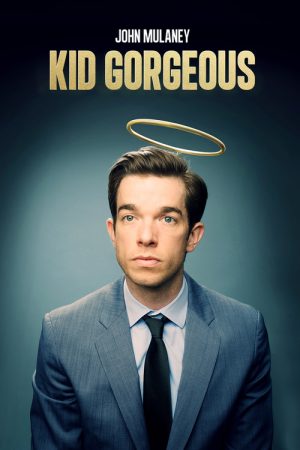 John Mulaney: Kid Gorgeous at Radio City (2018) poster