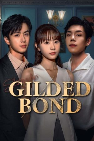 Gilded Bond (2025) poster