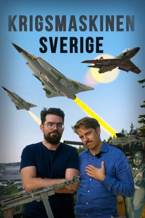 Krigsmaskinen Sverige (2025) poster