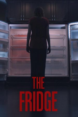 The Fridge (2017) poster