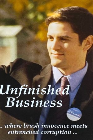Unfinished Business (2025) poster