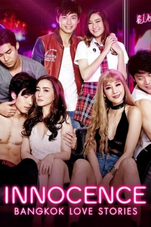 Bangkok Love Stories: Innocence (2018) poster