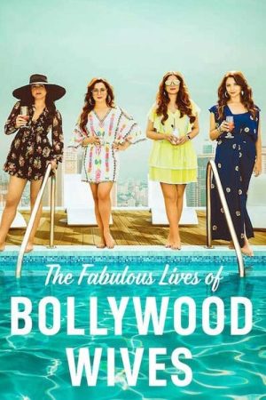 Fabulous Lives of Bollywood Wives (2020) poster