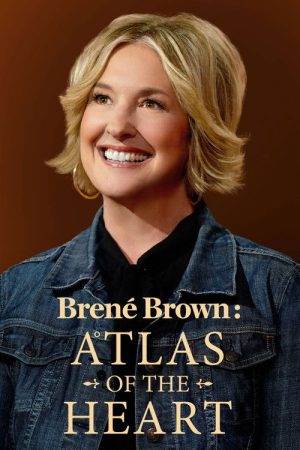 Brené Brown: Atlas of the Heart (2022) poster