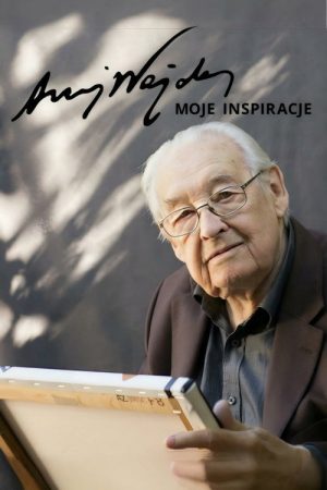 Andrzej Wajda: My Inspirations (2017) poster
