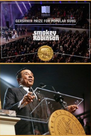 Smokey Robinson: The Library of Congress Gershwin Prize for Popular Song (2017) poster
