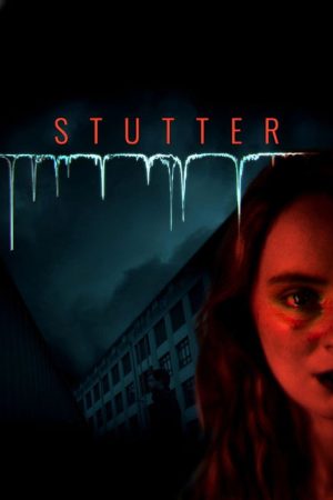 Stutter (2024) poster