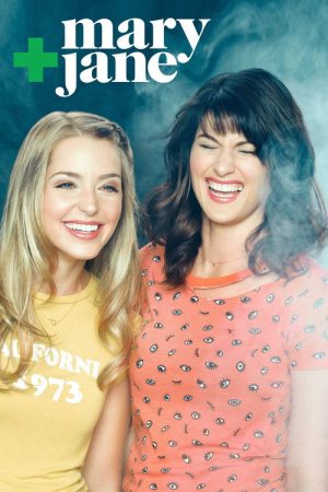 Mary + Jane (2016) poster