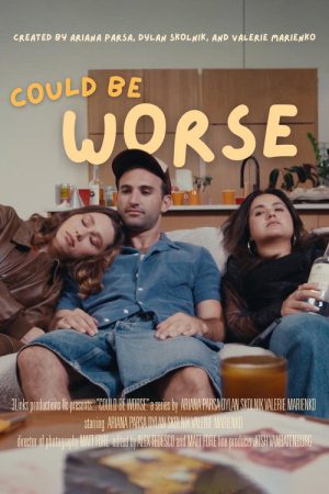 Could be Worse (2025) poster