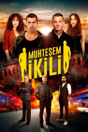 Muhtesem Ikili (2018) poster