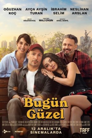Bugün Güzel (2025) poster