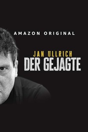 Jan Ullrich – Der Gejagte (2023) poster