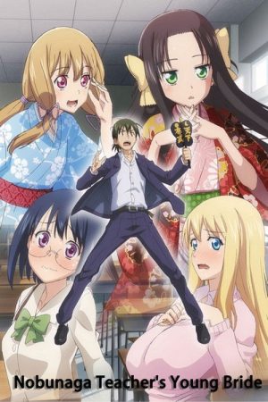 Mr. Nobunaga’s Young Bride (2019) poster