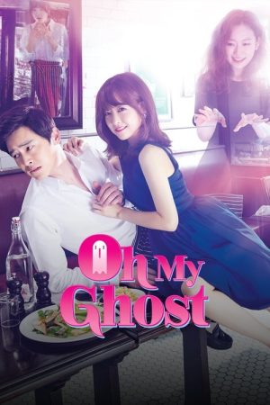 Oh My Ghost (2015) poster