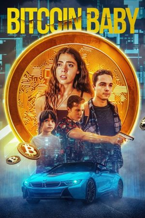 Bitcoin Baby (2022) poster