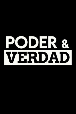 Poder & verdad (2021) poster