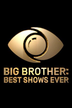 Big Brother: Best Shows Ever (2020) poster