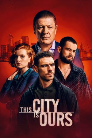 This City Is Ours (2025) poster