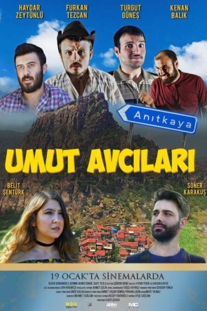 Umut Avcıları (2018) poster
