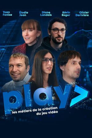 PLAY – Les métiers de la création du jeu vidéo (2022) poster