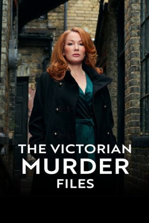 The Victorian Murder Files (2023) poster