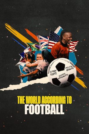 The World According to Football (2023) poster