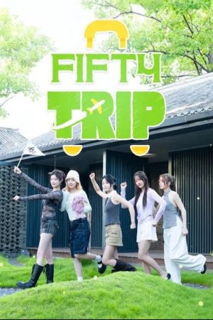 Fifty Trip (2025) poster