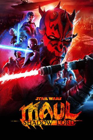 Star Wars: Maul – Shadow Lord (2026) Web Series — Cast, Story & Where to Watch | MovieLinkBD poster