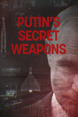 Putin’s secret weapons (2026) poster