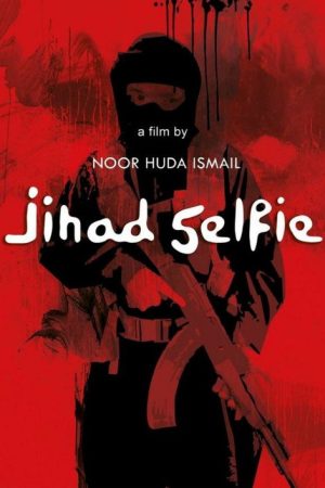 Jihad Selfie (2016) poster