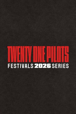 Twenty One Pilots: Festivals 2026 Series (2026) poster