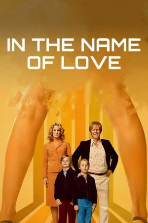 In the Name of Love (2025) poster