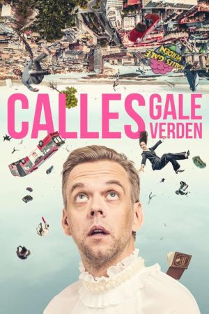 Calles gale verden (2022) poster