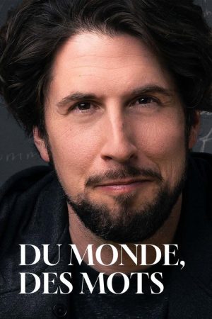 Du monde, des mots (2022) poster