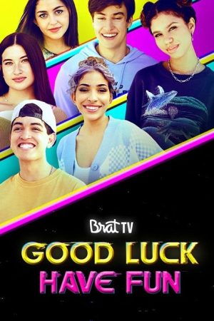 Good Luck Have Fun (2021) poster