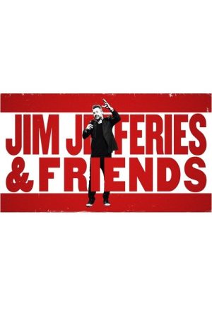 Jim Jefferies and Friends (2025) poster