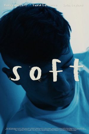 Soft (2018) poster
