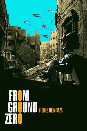 From Ground Zero (2025) poster