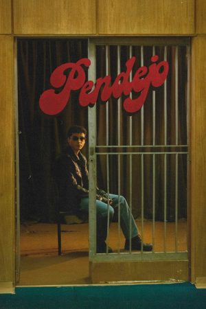 PENDEJO (2025) poster